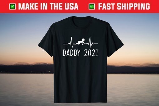 First Time Father New Dad Expecting Daddy 2021 T-Shirt