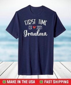 First Time Grandma Est 2021 Quarantine Mothers day T-Shirt