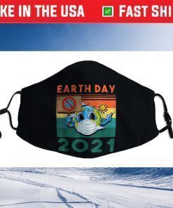 Funny Planet Earth Wearing Mask - Earth Day 2021 Face Mask