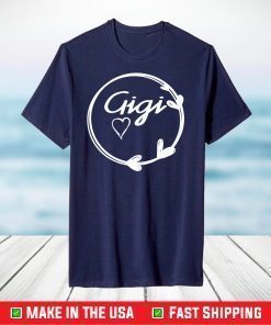 Gigi Shirt For Grandma & Mothers Day Coolest Tittle Is Gigi T-Shirt