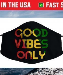 Good Vibes Only Rasta Reggae Roots Clothing Flag Face Mask