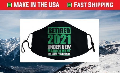 Great Retirement 2021 Pensioneers Husband Retirees Face Mask