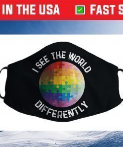 I See The World Differently Autism Awareness Face Mask