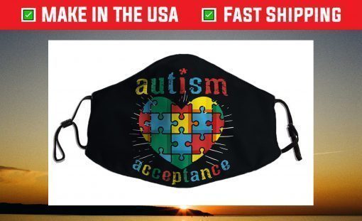 Kids Autism Quote Awareness Month 2021 Autistic Acceptance Face Mask