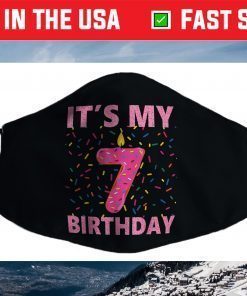 Kids Sweet donut It's My 7th Birthday Shirt 7 Yrs Old Face Mask