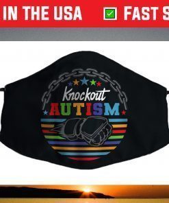 Knockout Autism Fighter Warrior Autism Awareness Day Face Mask