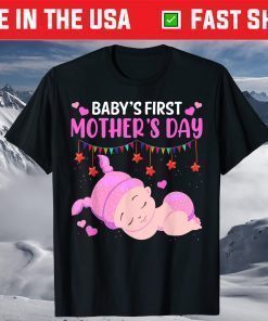 Mother's Day - Baby's First Mother's Day T-Shirt