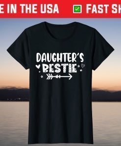 Mothers Day Daughter's Bestie with Arrow and Hearts T-Shirt