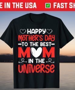 Mother's Day - Happy Mother's Day Classic T-Shirts