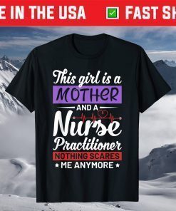 Mother's Day - Mother And Nurse Practitioner T-Shirt
