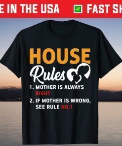 Mother's Day - Mother House Rules Classic T-Shirt