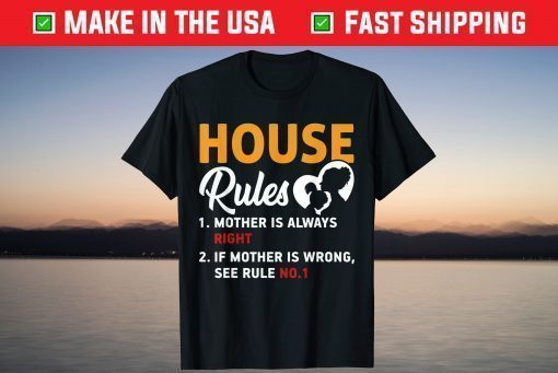 Mother's Day - Mother House Rules Classic T-Shirt