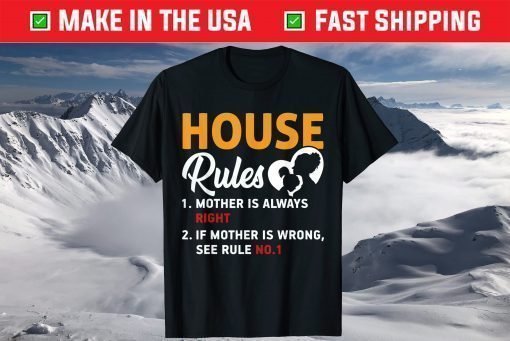 Mother's Day - Mother House Rules Classic T-Shirt