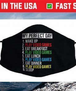 My Perfect Day Video Games Funny Cool Gamer Face Mask