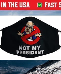 Not My President Biden Never Biden Anti Biden Hate Biden Face Mask