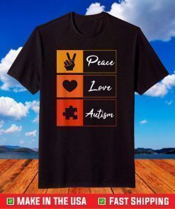 Peace Love Autism, Peace Love Autism Awareness Day T-Shirt