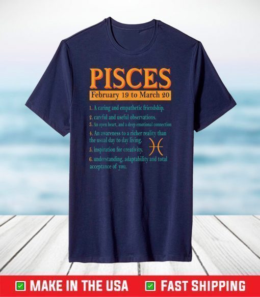 Pisces Zodiac Sign Astrology February To March Birthday T-Shirt