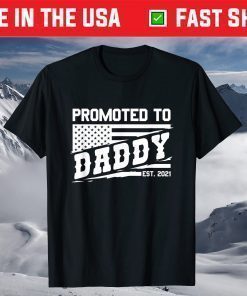 Promotet to Daddy 2021 - Dad Father Gender Reveal Party T-Shirt