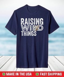 Raising Wild Things Mom Cute Funny Mother's Day T-Shirt