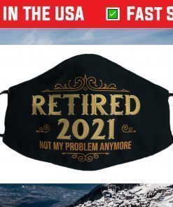 Retired 2021, Retirement Face Mask