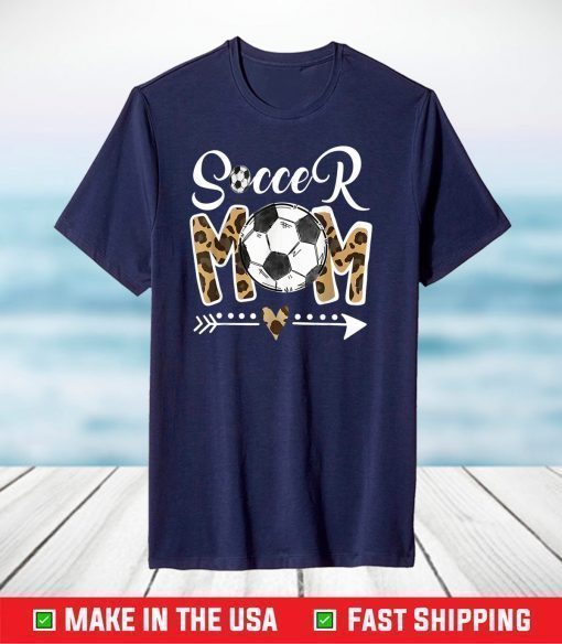 Soccer Mom Leopard Funny Soccer Mom Mother's Day 2021 T-Shirt