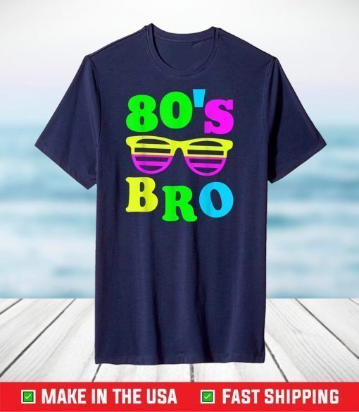 This Is My 80s Bro T-Shirt 80's 90's Party Classic T-Shirt