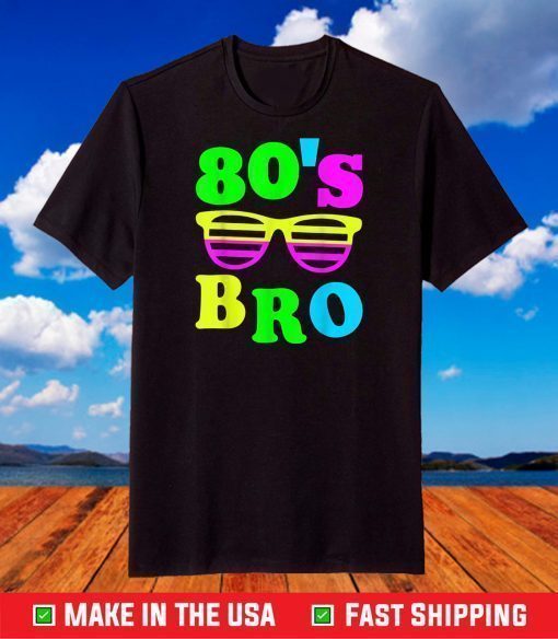 This Is My 80s Bro T-Shirt 80's 90's Party Classic T-Shirt