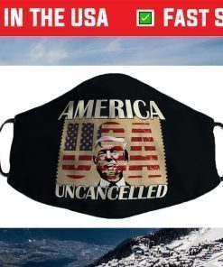 Trump Stamp Republican Conservative America Uncancelled Face Mask