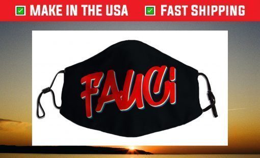 Trust Team Fauci Love Fauci 6 feet Distance Face Mask