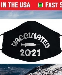 Vaccinated 2021 Face Mask