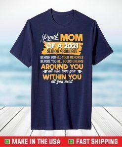 Womens Proud Mom Of A 2021 Senior Graduate Mommy Mother T-Shirt