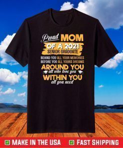 Womens Proud Mom Of A 2021 Senior Graduate Mommy Mother T-Shirt