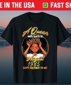 A Queen Was Born AUGUST 1985 35 Years Old Birthday Classic T-Shirt