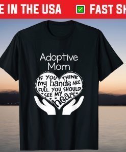 Adoptive Mom Mother's Day Adoption T-shirts