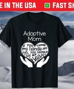 Adoptive Mom Mother's Day Adoption T-shirts