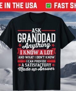 Ask Granddad Anything Granddad Fathers Day T-Shirt