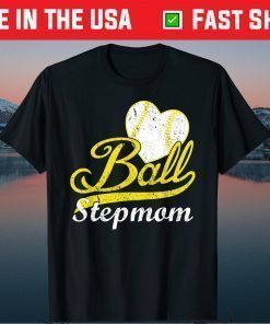 Ball Stepmom Softball Baseball Shirt