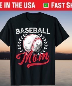 Baseball Mom Softball Mom Mother's Day Us 2021 T-Shirt