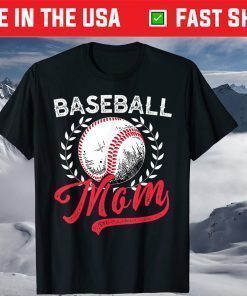 Baseball Mom Softball Mom Mother's Day Us 2021 T-Shirt