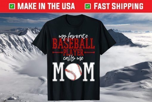 Baseball Player Mom Mama Mother's Day Us 2021 T-ShirtBaseball Player Mom Mama Mother's Day Us 2021 T-Shirt