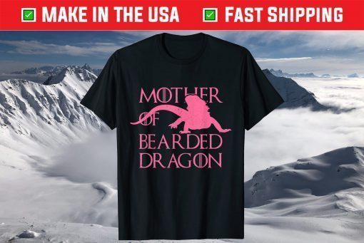 Bearded Dragon Mom Gifts Mother of Bearded Dragons Classic T-Shirt