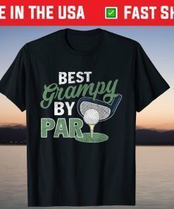 Best Grampy By Par Golf Sports Father's Day T-Shirt