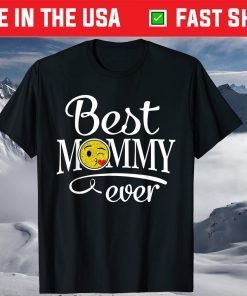 Best Mommy Ever Mothers Day T-Shirt