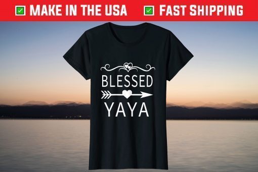 Blessed Yaya Mother's Day T-Shirt