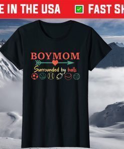 Boy Mom Surrounded By Balls Mother's Day T-Shirt