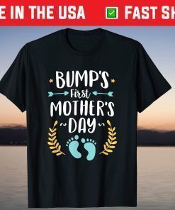 Bump's First Time Mothers Day Shirt Baby Expecting Mom T-Shirt