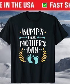 Bump's First Time Mothers Day Shirt Baby Expecting Mom T-Shirt