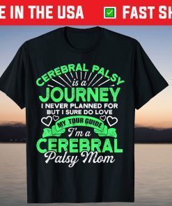 Cerebral Palsy Mom CP Awareness Mother's Day T-Shirt