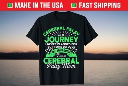 Cerebral Palsy Mom CP Awareness Mother's Day T-Shirt