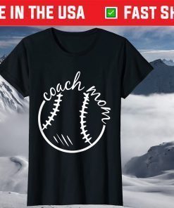 Coach Mom Mothers-Day Baseball Sport Lover Mama Mommy Momma T-Shirt